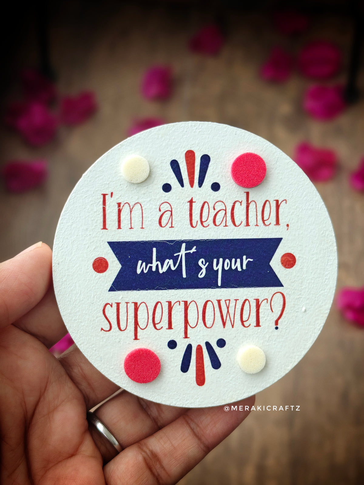 Handcrafted Teachers Special MDF Fridge Magnets – Large